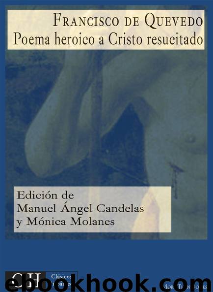 Poema heroico a Cristo resucitado by Francisco de de Quevedo