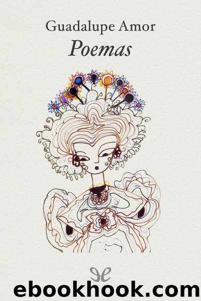 Poemas by Guadalupe Amor