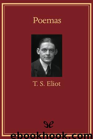 Poemas by T. S. Eliot