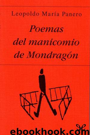 Poemas del manicomio de Mondragón by Leopoldo María Panero