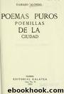 Poemas puros, poemillas de la ciudad by Damaso Alonso