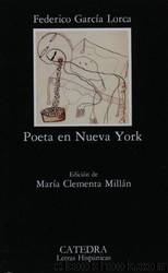 Poeta en Nueva york by Federico García Lorca