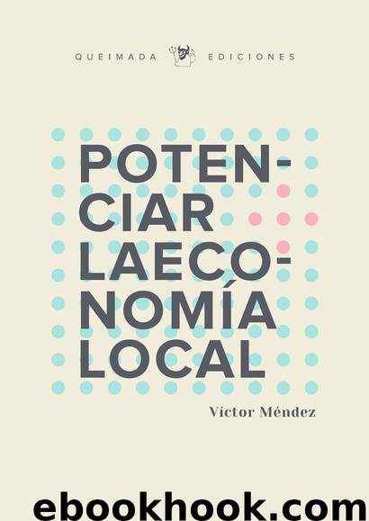 Potenciar la Economía Local by Víctor Méndez