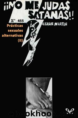 PrÃ¡cticas sexuales alternativas (II) by César Martín