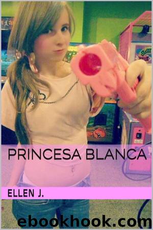 Princesa blanca by Ellen J