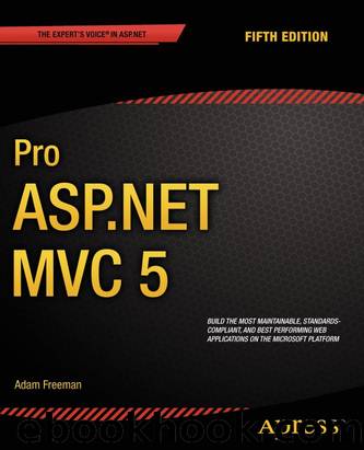 Pro ASP.NET MVC 5 by Adam Freeman