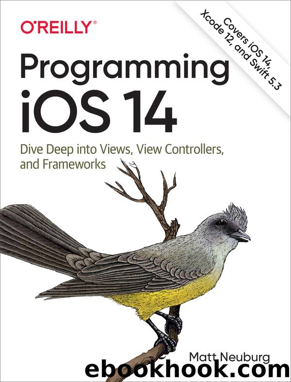 Programming iOS 14 by Matt Neuburg
