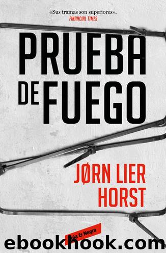 Prueba de fuego by Jorn Lier Horst