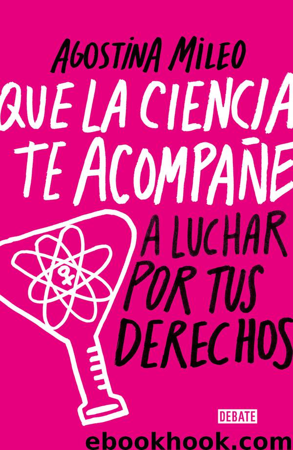 Que la ciencia te acompañe by Agostina Mileo