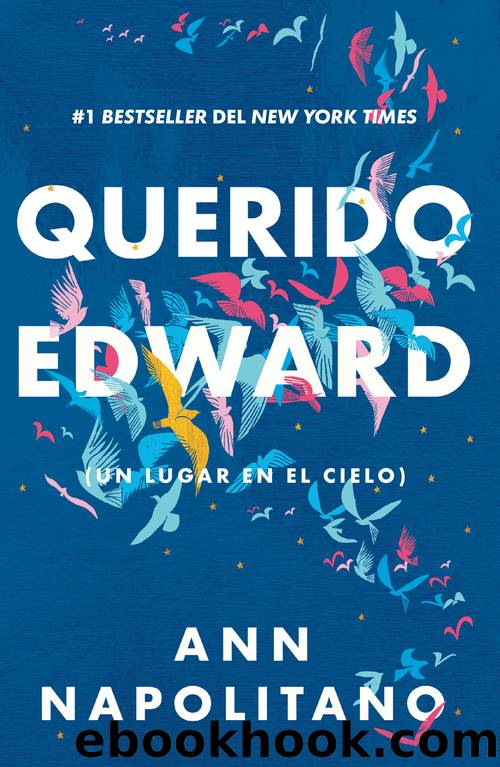 Querido Edward by Ann Napolitano