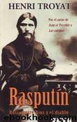 Rasputin by Henri Troyat