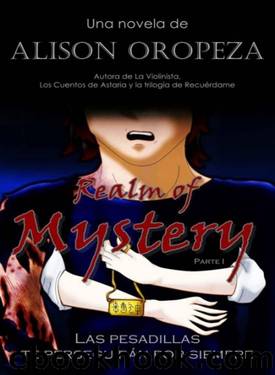 Realm of mystery by Alison Oropeza