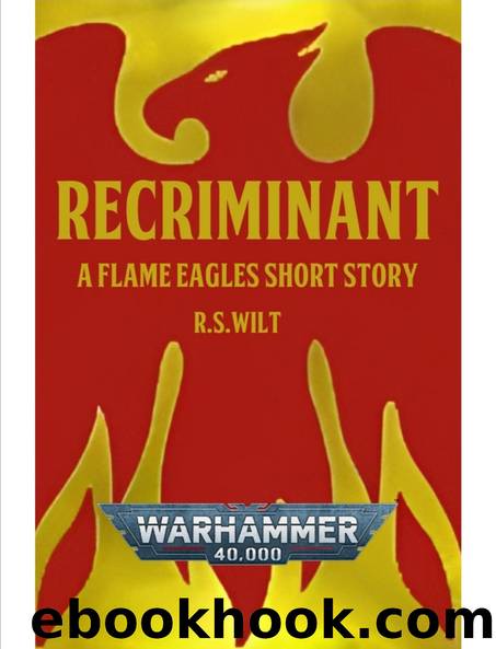 Recriminante by RS Wilt