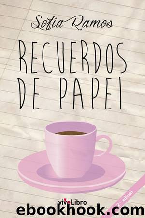 Recuerdos de papel by Sofía Ramos