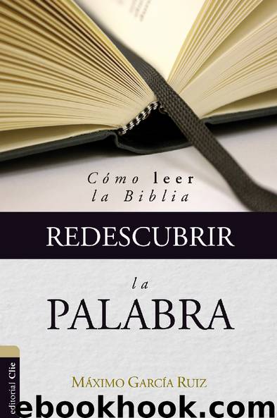 Redescubrir la Palabra by Máximo García Ruiz