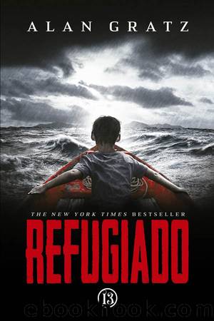 Refugiado by Alan Gratz