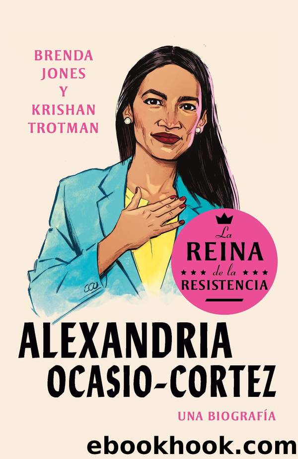 Reinas de La Resistencia by Brenda Jones & Krishan Trotman