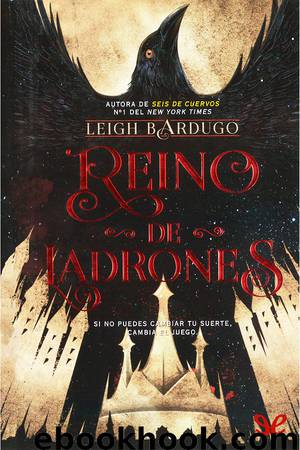 Reino de ladrones by Leigh Bardugo