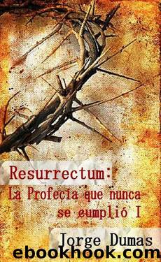 Resurrectum by Jorge Dumas
