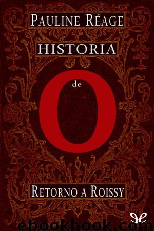 Retorno a Roissy by Pauline Réage