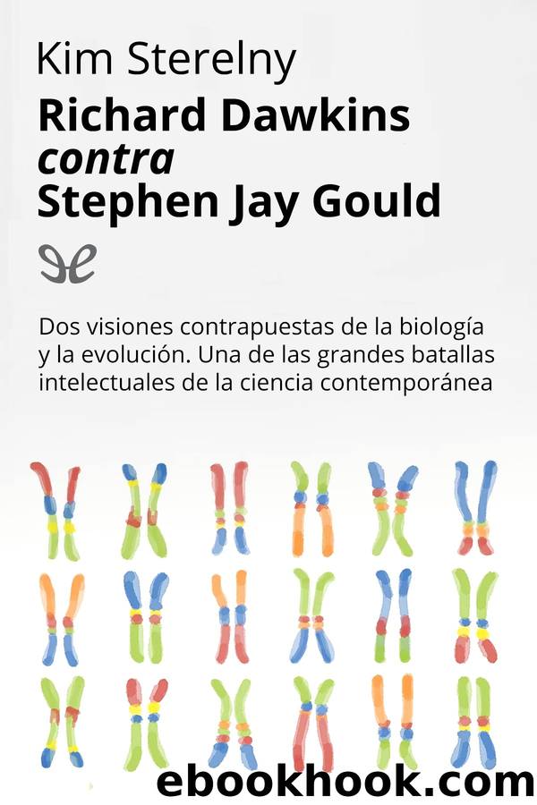 Richard Dawkins contra Stephen Jay Gould by Kim Sterelny