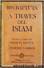 Rihla (Viaje) a traves del islam by Ibn Battuta