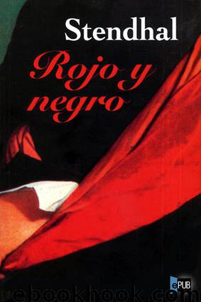 Rojo y Negro by Stendhal
