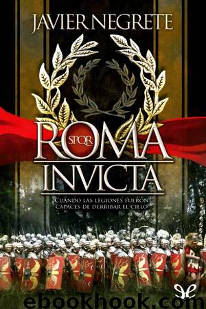 Roma invicta by Javier Negrete