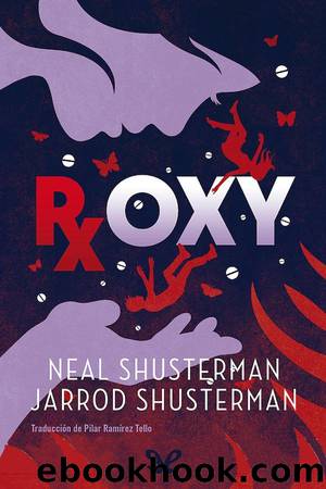 Roxy by Neal Shusterman & Jarrod Shusterman