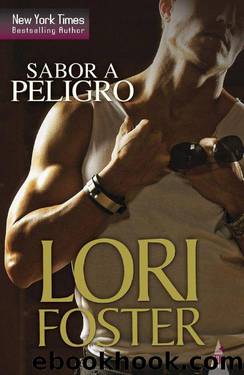 Sabor a peligro (Top Novel) (Spanish Edition) by Foster Lori