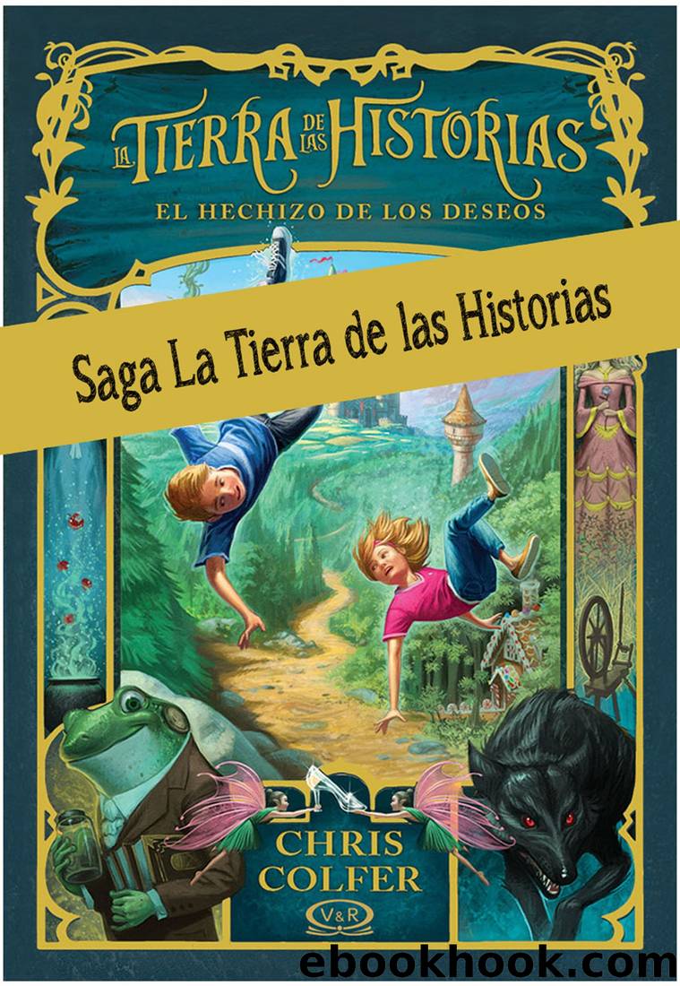 Saga La Tierra de las Historias by Chris Colfer