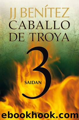 Saidan. Caballo de Troya 3 by J. J. Benítez
