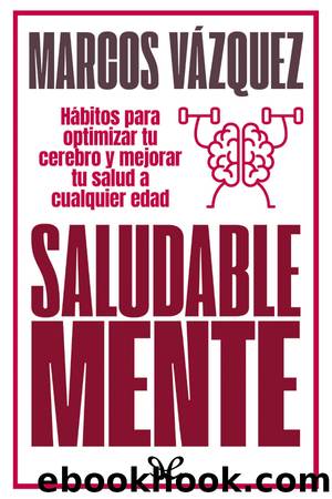 Saludable Mente by Marcos Vázquez