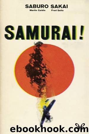 Samurai by Saburo Sakai & Caidin Martin & Fred Saito
