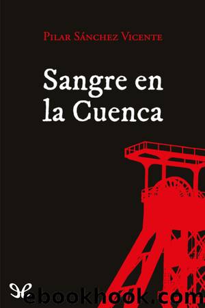 Sangre en la Cuenca by Pilar Sánchez Vicente