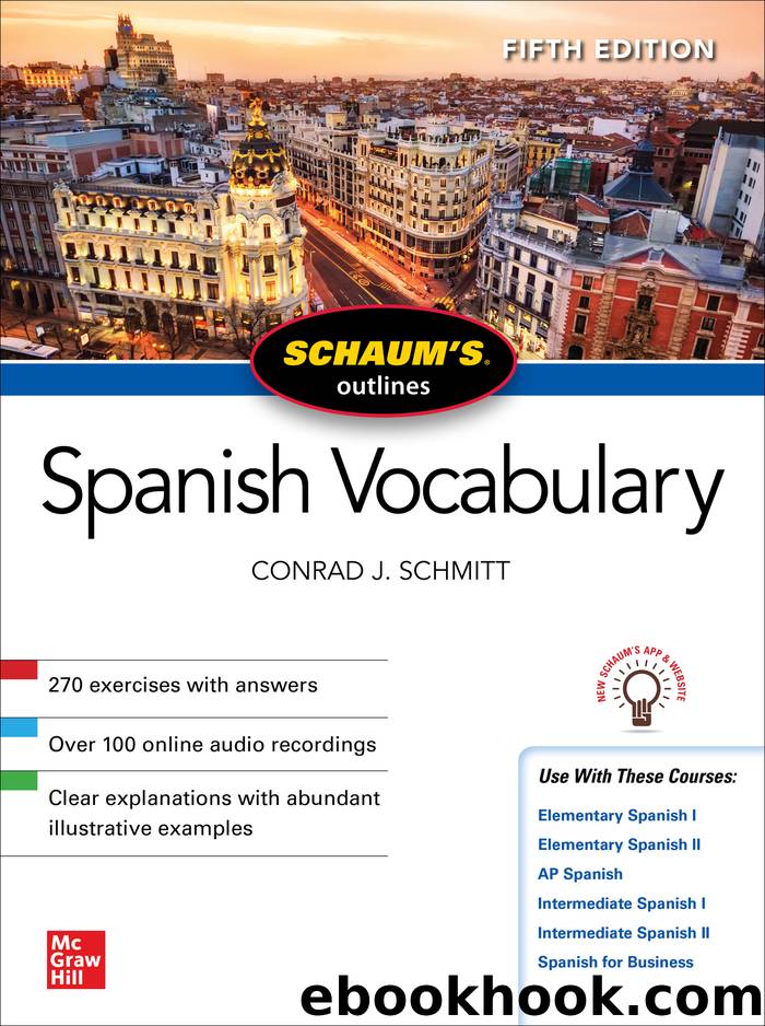 Schaum's Outline of Spanish Vocabulary by Conrad J. Schmitt