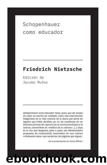 Schopenhauer como educador by Friedrich Nietzsche