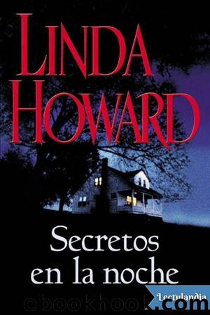 Secretos en la noche by Linda Howard