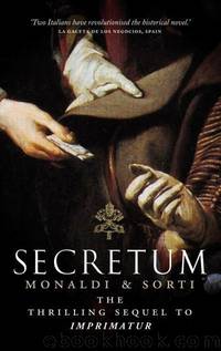 Secretum by Rita Monaldi y Francesco Sorti