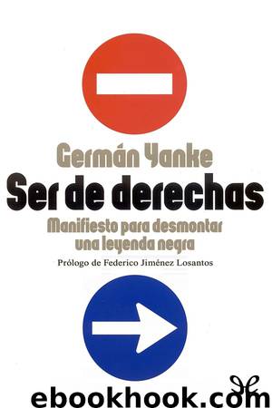 Ser de derechas by Germán Yanke