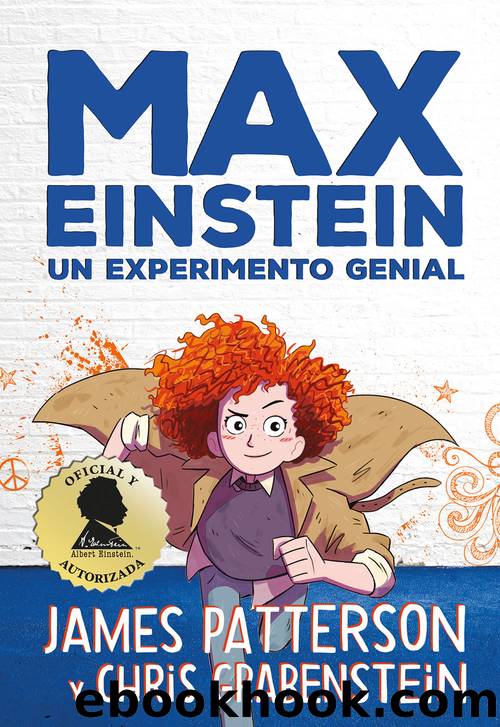 Serie Max Einstein 1. Un experimento genial by Chris Grabenstein