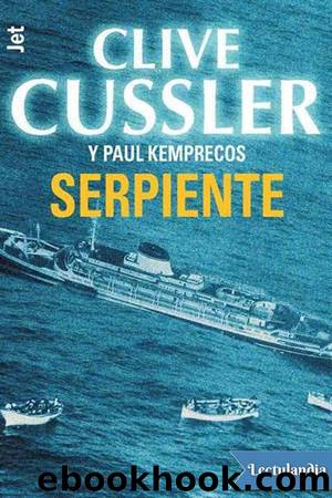 Serpiente by Clive Cussler & Paul Kemprecos