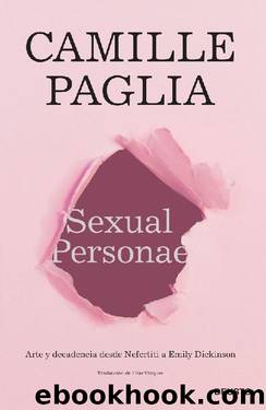Sexual Personae (Spanish Edition) by Camille Paglia