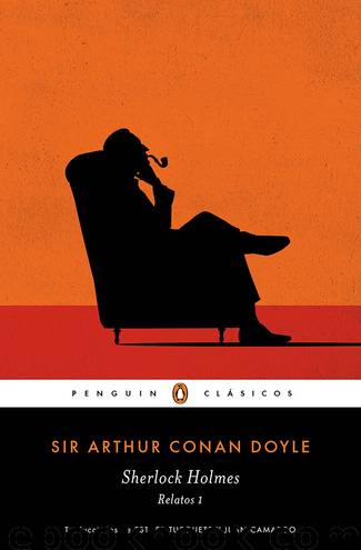 Sherlock Holmes. Relatos by Sir Arthur Conan Doyle