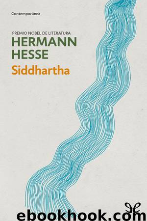 Siddhartha (trad. Juan José del Solar) by Hermann Hesse
