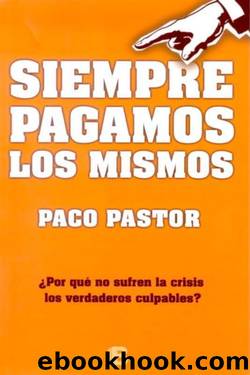 Siempre pagamos los mismos by Paco Pastor