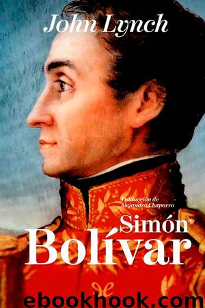 Simón Bolívar by John Lynch