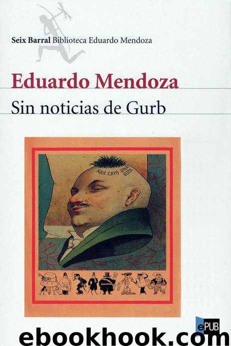 Sin noticias de Gurb by Eduardo Mendoza
