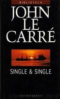 Single and Single by John Le Carré