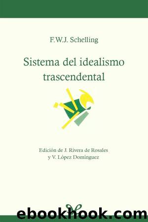 Sistema del idealismo trascendental by Friedrich Schelling